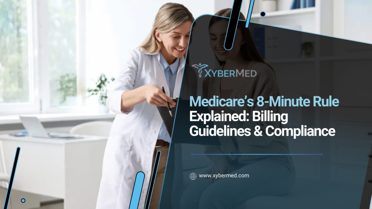 Medicare's 8 minute rule