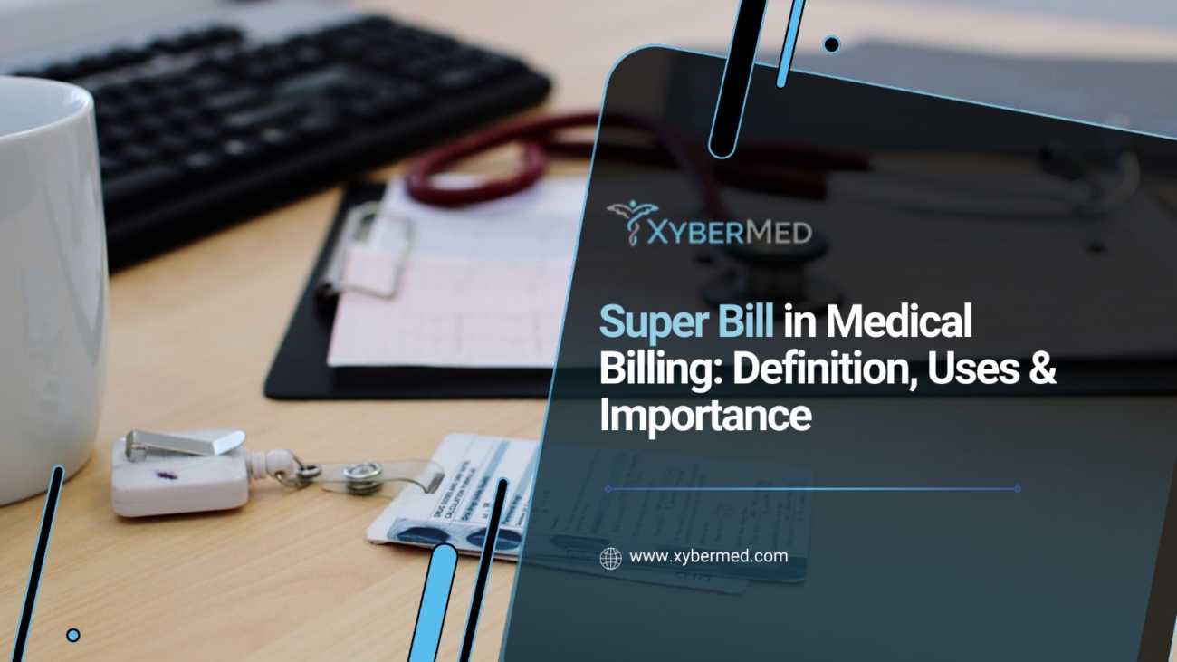 Super Bill in Medical Billing