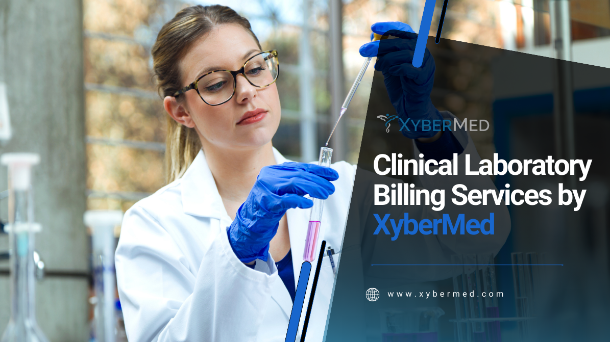 Clinical Laboratory Billing Services by XyberMed